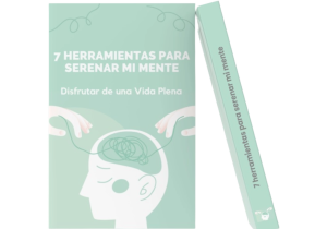 7 herramientas para serenar mi mente